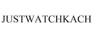 JUSTWATCHKACH