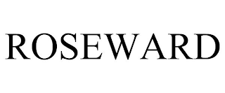 ROSEWARD