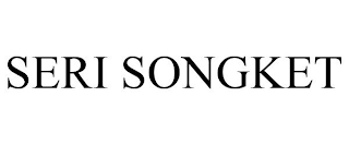 SERI SONGKET