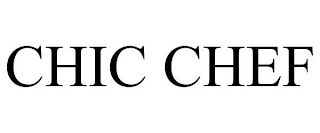 CHIC CHEF