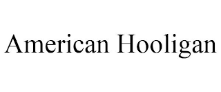 AMERICAN HOOLIGAN