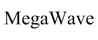 MEGAWAVE