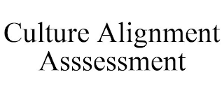 CULTURE ALIGNMENT ASSSESSMENT