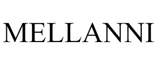 MELLANNI