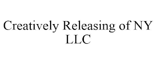 CREATIVELY RELEASING OF NY LLC