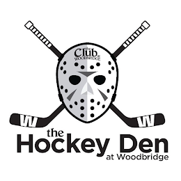 THE CLUB AT WOODBRIDGE THE HOCKEY DEN ATWOODBRIDGE WW