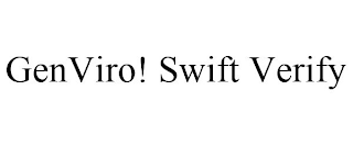 GENVIRO! SWIFT VERIFY