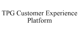 TPG CUSTOMER EXPERIENCE PLATFORM