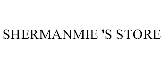 SHERMANMIE 'S STORE