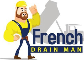 FRENCH DRAIN MAN