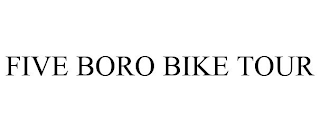 FIVE BORO BIKE TOUR