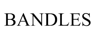 BANDLES