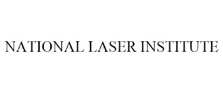 NATIONAL LASER INSTITUTE