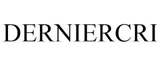 DERNIERCRI