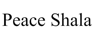 PEACE SHALA