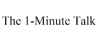 THE 1-MINUTE TALK