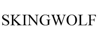 SKINGWOLF