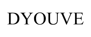 DYOUVE