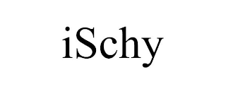 ISCHY