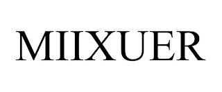 MIIXUER