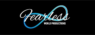 FEARLESS  WORLD PRODUCTIONS