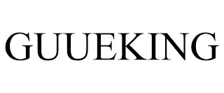 GUUEKING