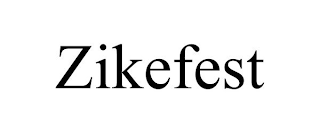 ZIKEFEST