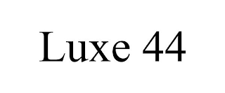 LUXE 44