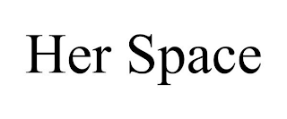 HER SPACE