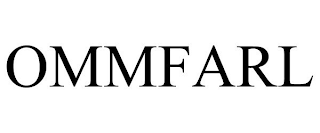 OMMFARL
