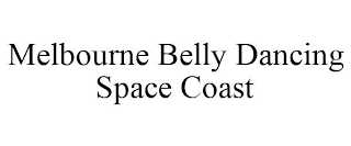 MELBOURNE BELLY DANCING SPACE COAST