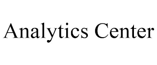 ANALYTICS CENTER