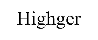 HIGHGER