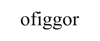 OFIGGOR