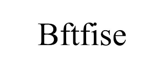 BFTFISE