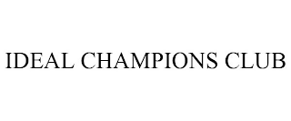 IDEAL CHAMPIONS CLUB