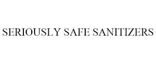 SERIOUSLY SAFE SANITIZERS