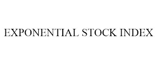 EXPONENTIAL STOCK INDEX