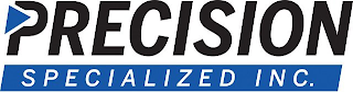 PRECISION SPECIALIZED INC.