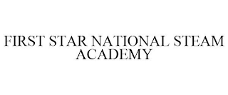 FIRST STAR NATIONAL STEAM ACADEMY