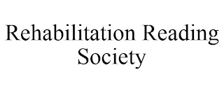 REHABILITATION READING SOCIETY