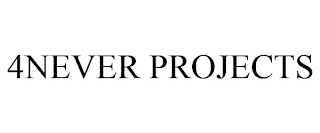 4NEVER PROJECTS
