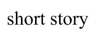 SHORT STORY