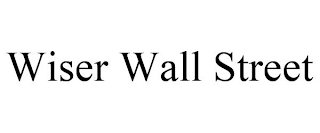 WISER WALL STREET