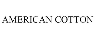 AMERICAN COTTON