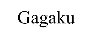 GAGAKU