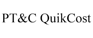 PT&C QUIKCOST