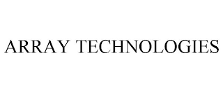 ARRAY TECHNOLOGIES