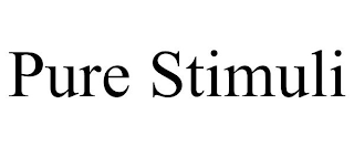 PURE STIMULI
