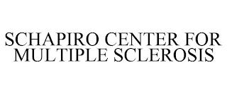 SCHAPIRO CENTER FOR MULTIPLE SCLEROSIS